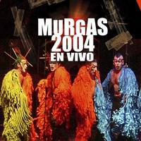 Varios Artistas - Murgas 2004 (En Vivo)
