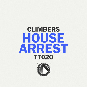Climbers - House Arrest
