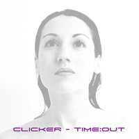 Clicker - TIME:OUT (Explicit)