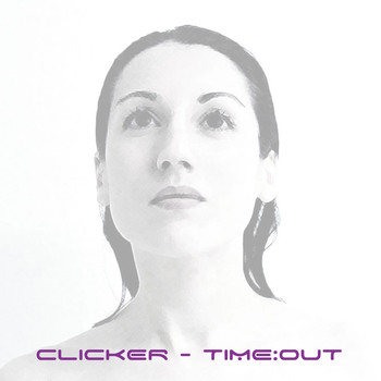 Clicker - TIME:OUT (Explicit)