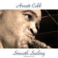 Arnett Cobb - Smooth Sailing (Analog Source Remaster 2016)