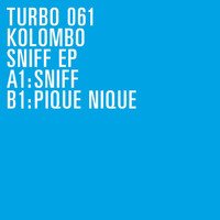 Kolombo - Sniff EP