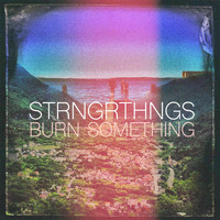 Susy Sun - Burn Something (feat. Susy Sun & Andrew Joslyn)