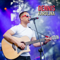 Dennis - Karolina