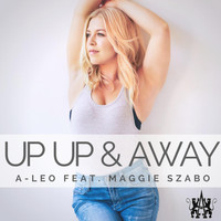 Maggie Szabo - Up up & Away (feat. Maggie Szabo)