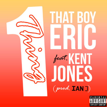 Kent Jones - One Thing (feat. Kent Jones)