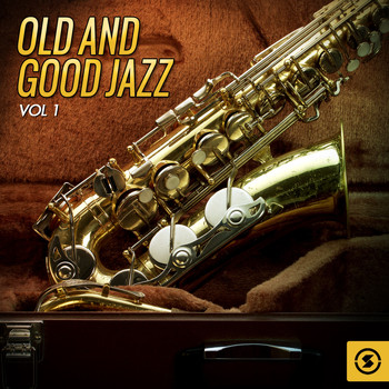 Various Artists - Old and Good Jazz, Vol. 1