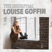 Louise Goffin - The Essential Louise Goffin, Vol. 1