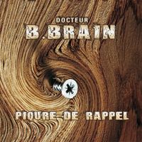 B-Brain - Piqûre de rappel