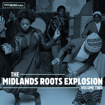 Various Artists - The Midlands Roots Explosion Volume Two