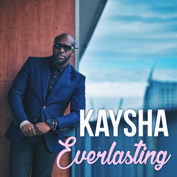 Kaysha - Everlasting