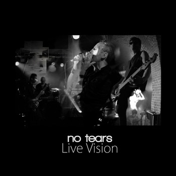 No Tears - Live Vision (Explicit)