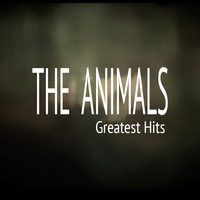 The Animals - The Animals Greatest Hits