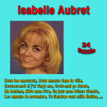 Isabelle Aubret - Nous les amoureux (24 succès)