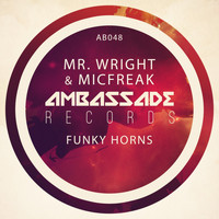 Mr. Wright, Micfreak - Funky Horns