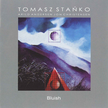 Tomasz Stanko - Bluish