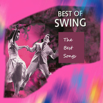 Various Artists - The Best Songs , Best of Swing