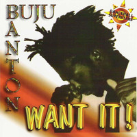 Buju Banton - Want It!