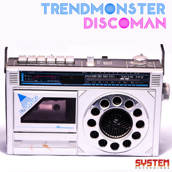 Trendmonster - Discoman