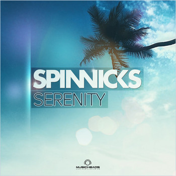 Spinnicks - Serenity