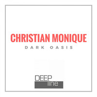 Christian Monique - Dark Oasis