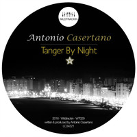 Antonio Casertano - Tanger By Night