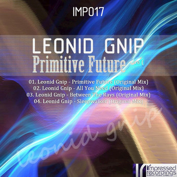 Leonid Gnip - Primitive Future