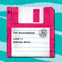 The Maghreban - Lose It