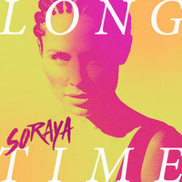 Soraya - Long Time