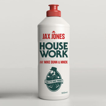 Jax Jones - House Work