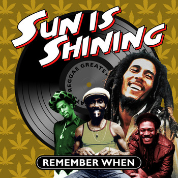 Various Artists - Sun Is Shining - Remember When