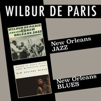 Wilbur De Paris - New Orleans Jazz + New Orleans Blues