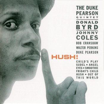 Duke Pearson - Hush (Remastered)