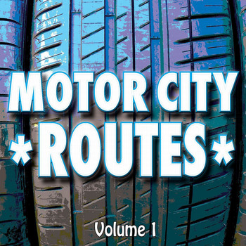 Various Artists - Motor City Routes, Vol. 1