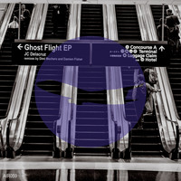 JC Delacruz - Ghost Flight EP