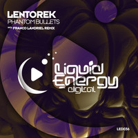 Lentorek - Phantom Bullets