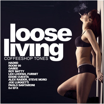 Various Artists - Loose Living: Coffeeshop Tones