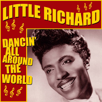 Little Richard - Dancing All Around the World