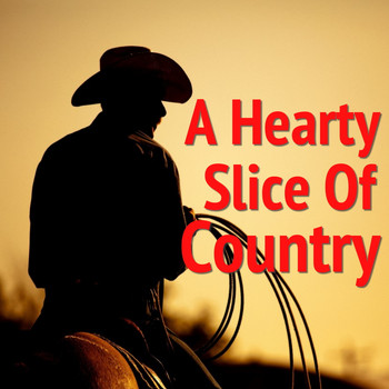 Various Artists - A Hearty Slice Of Country