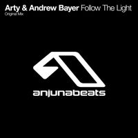 Arty & Andrew Bayer - Follow The Light