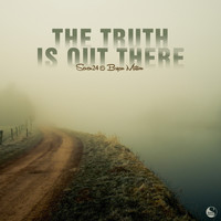 Seven24, Bryan Milton - The Truth Is Out There