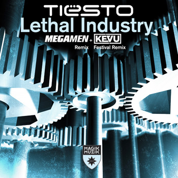 Tiësto - Lethal Industry