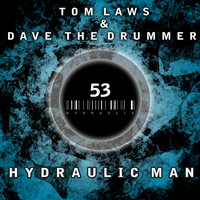 Tom Laws - Hydraulic Man