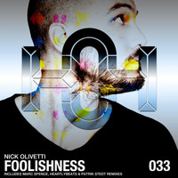 Nick Olivetti - Foolishness