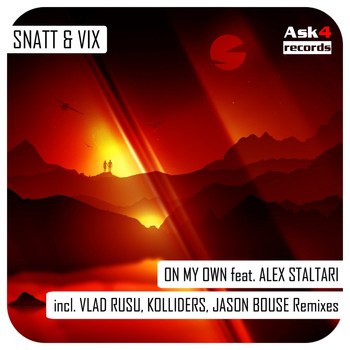 Snatt & Vix feat. Alex Staltari - On My Own