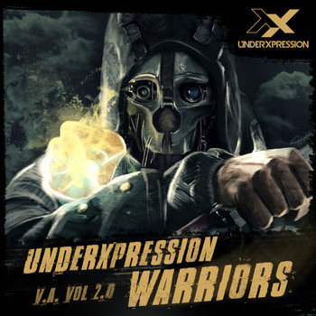 Various Artists - VA Underxpression Warriors, Vol. 2