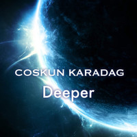 Coskun Karadag - Deeper