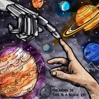 Malandra Jr. - This Is A Blow EP