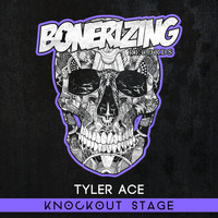 Tyler Ace - Knockout Stage