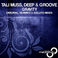 Tali Muss, Deep & Groove - Gravity